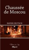 Chaussée de Moscou (eBook, ePUB)