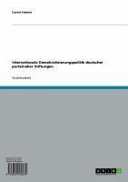 Internationale Demokratisierungspolitik deutscher parteinaher Stiftungen (eBook, ePUB)