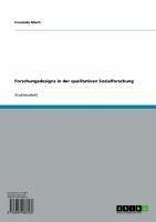 Forschungsdesigns in der qualitativen Sozialforschung (eBook, ePUB)