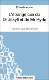 L'étrange cas du Dr Jekyll et de Mr Hyde de Robert Louis Stevenson (Fiche de lecture) (eBook, ePUB)