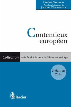 Contentieux européen (2 volumes) (eBook, ePUB) - Wathelet, Melchior