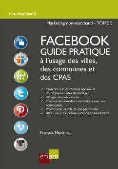 Facebook - Guide pratique à l'usage des villes, des communes et des CPAS (eBook, ePUB) - Meuleman, François