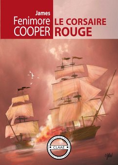 Le Corsaire Rouge (eBook, ePUB) - Fenimore Cooper, James