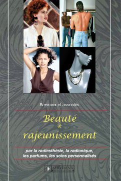 Beauté et rajeunissement (eBook, ePUB) - et W. Servranx et associés, F.