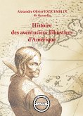 Histoire des aventuriers flibustiers d&quote;Amérique (eBook, ePUB)
