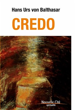 Credo (eBook, ePUB) - Urs von Balthasar, Hans