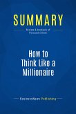 Summary: How to Think Like a Millionaire (eBook, ePUB)