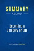 Summary: Becoming a Category of One (eBook, ePUB)