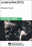 Le vent se lève de Miyazaki Hayao (eBook, ePUB)