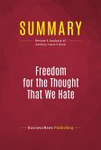 Summary: Freedom for the Thought That We Hate (eBook, ePUB)