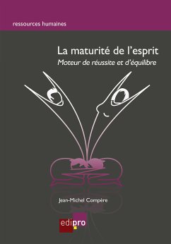 La maturité de l'esprit (eBook, ePUB) - Compère, Jean-Michel