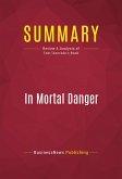 Summary: In Mortal Danger (eBook, ePUB)