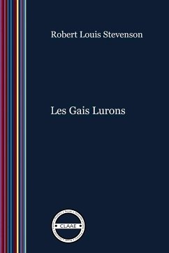 Les Gais Lurons (eBook, ePUB) - Stevenson, Robert Louis