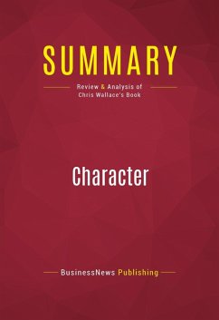 Summary: Character (eBook, ePUB) - Businessnews Publishing