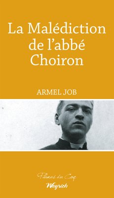 La Malédiction de l'abbé Choiron (eBook, ePUB) - Job, Armel