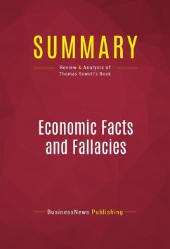 Summary: Economic Facts and Fallacies (eBook, ePUB) - Businessnews Publishing