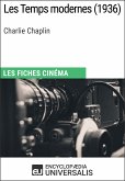Les Temps modernes de Charlie Chaplin (eBook, ePUB)