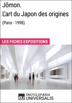 Jomon. L'art du Japon des origines (Paris - 1998) (eBook, ePUB) - Encyclopaedia Universalis