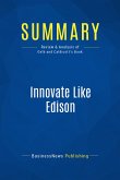 Summary: Innovate Like Edison (eBook, ePUB)
