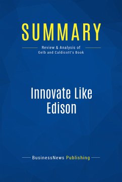 Summary: Innovate Like Edison (eBook, ePUB) - BusinessNews Publishing