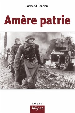 Amère patrie (eBook, ePUB) - Henrion, Armand