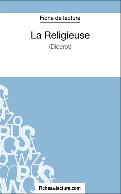 La Religieuse - Diderot (Fiche de lecture) (eBook, ePUB) - Lecomte, Sophie; fichesdelecture