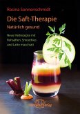 Die Saft-Therapie (eBook, ePUB)