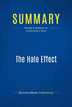 Summary: The Halo Effect (eBook, ePUB) - BusinessNews Publishing