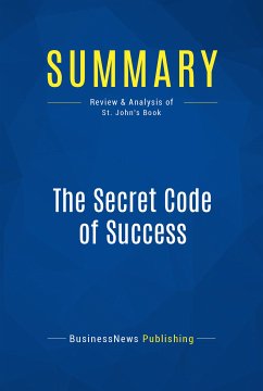 Summary: The Secret Code of Success (eBook, ePUB) - BusinessNews Publishing