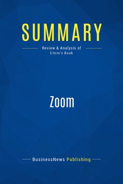 Summary: Zoom (eBook, ePUB) - BusinessNews Publishing