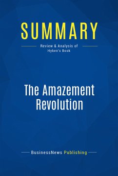 Summary: The Amazement Revolution (eBook, ePUB) - BusinessNews Publishing