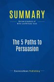 Summary: The 5 Paths to Persuasion (eBook, ePUB)