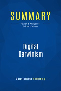 Summary: Digital Darwinism (eBook, ePUB) - BusinessNews Publishing