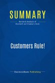 Summary: Customers Rule! (eBook, ePUB)