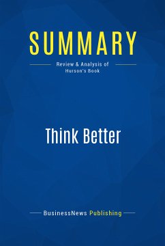 Summary: Think Better (eBook, ePUB) - BusinessNews Publishing