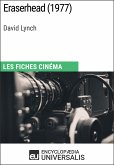 Eraserhead de David Lynch (eBook, ePUB)