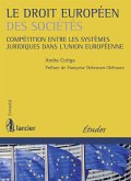 Le droit européen des sociétés (eBook, ePUB)