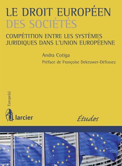 Le droit européen des sociétés (eBook, ePUB) - Cotiga-Raccah, Andra