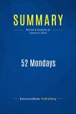 Summary: 52 Mondays (eBook, ePUB)