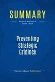 Summary: Preventing Strategic Gridlock (eBook, ePUB)