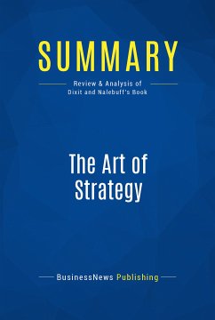 Summary: The Art of Strategy (eBook, ePUB) - BusinessNews Publishing