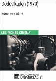 Dodes'kaden de Kurosawa Akira (eBook, ePUB) Dodes'kaden de Kurosawa Akira (eBook, ePUB)