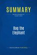 Summary: Bag the Elephant (eBook, ePUB) - Bild 1