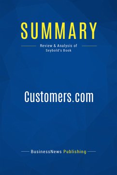 Summary: Customers.com (eBook, ePUB) - Businessnews Publishing