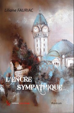 L'encre sympathique (eBook, ePUB) - Fauriac, Liliane