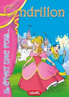 Cendrillon (eBook, ePUB) - Il était une fois; Perrault, Charles