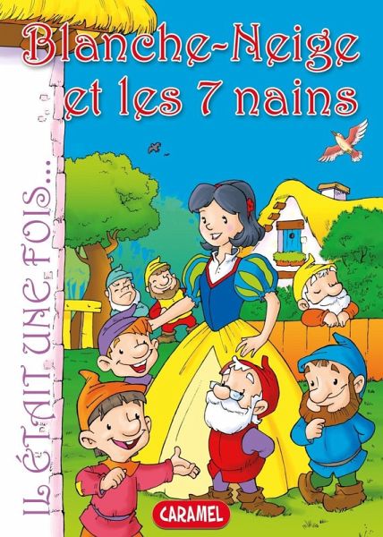 Blanche-Neige et les 7 nains (eBook, ePUB) Blanche-Neige et les 7 nains (eBook, ePUB)