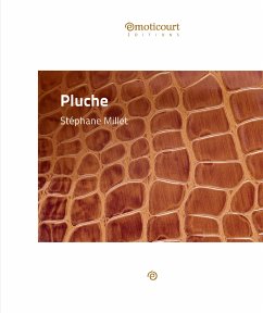 Pluche (eBook, ePUB) - Millet, Stéphane