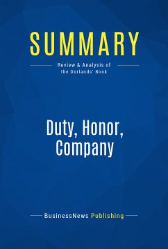 Summary: Duty, Honor, Company (eBook, ePUB) - BusinessNews Publishing