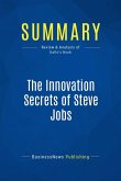 Summary: The Innovation Secrets of Steve Jobs (eBook, ePUB)